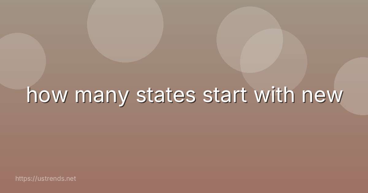 how many states start with new