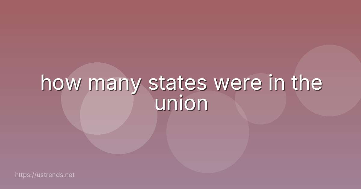 how many states were in the union