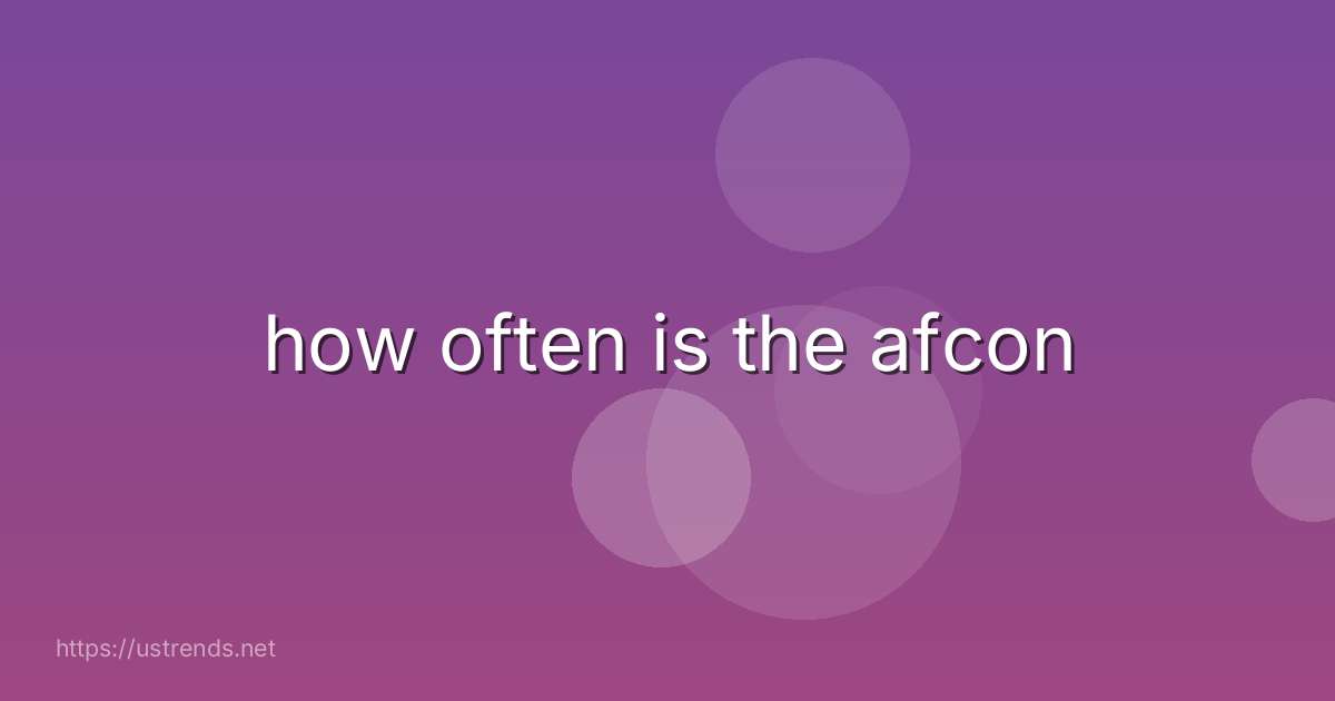 how often is the afcon