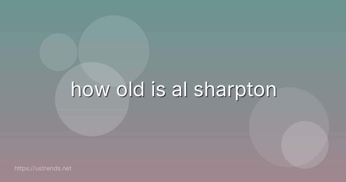 how old is al sharpton