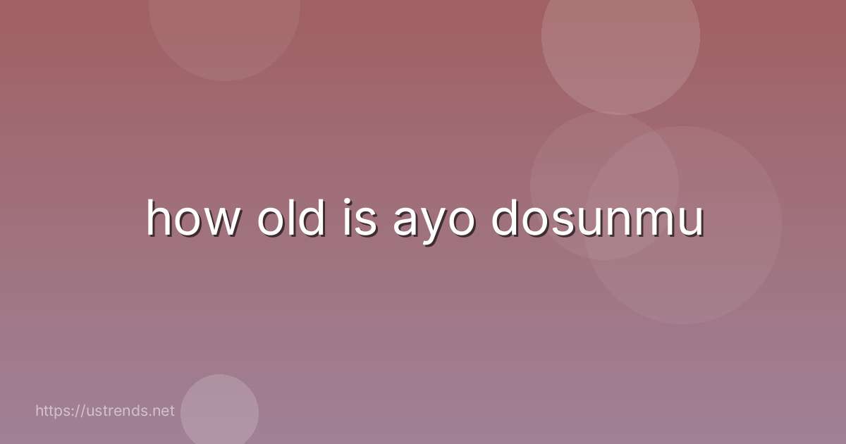 how old is ayo dosunmu