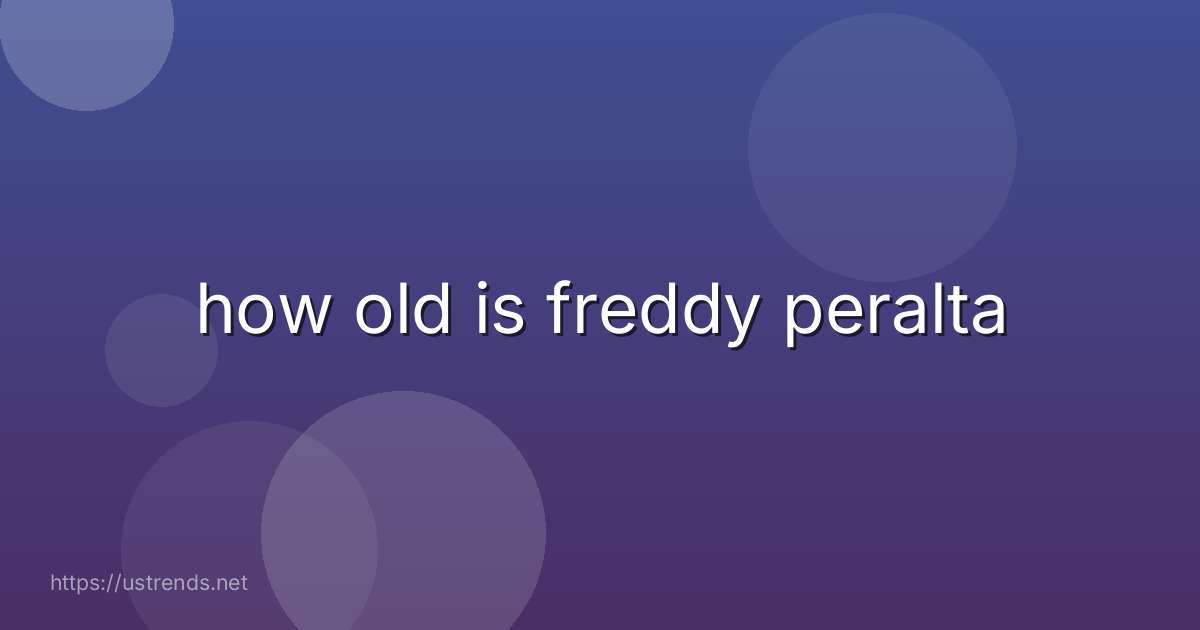how old is freddy peralta