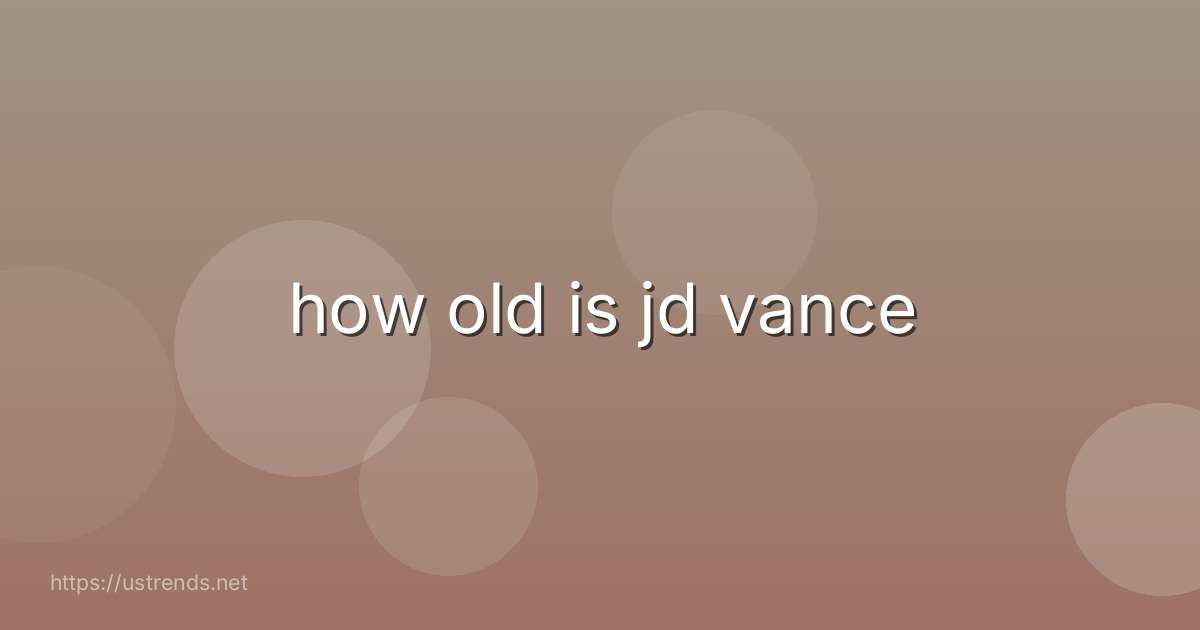 how old is jd vance