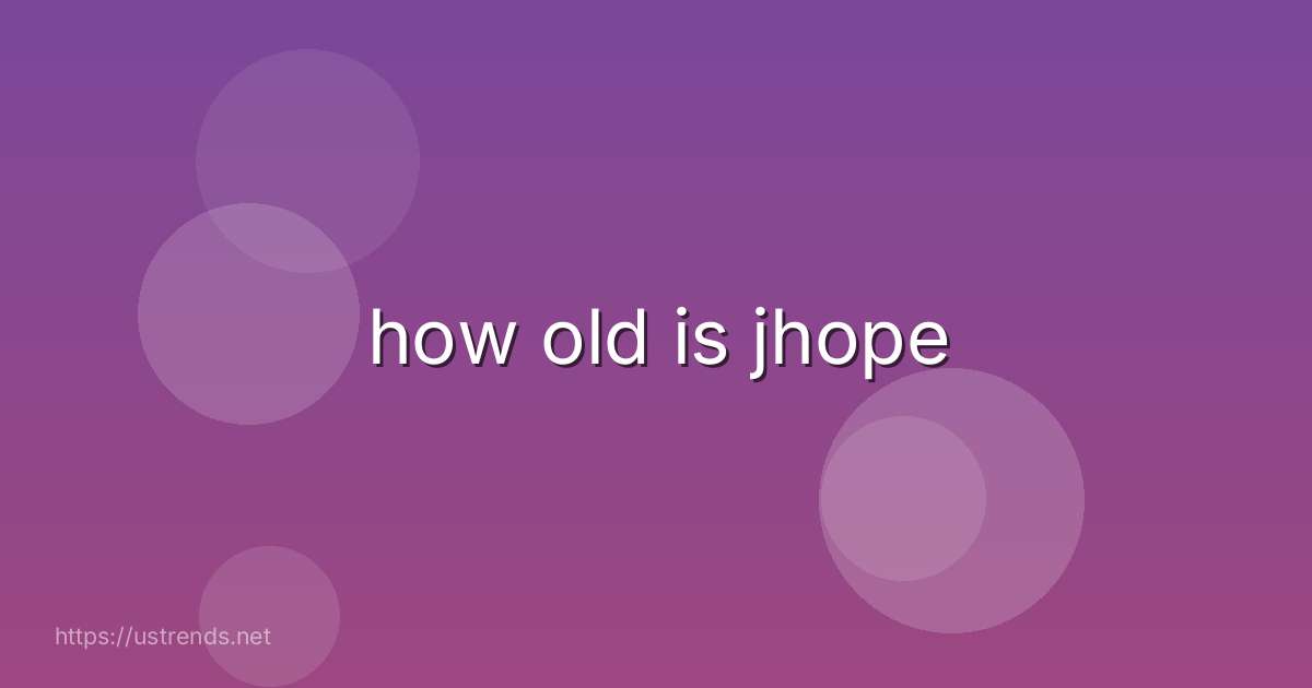 how old is jhope