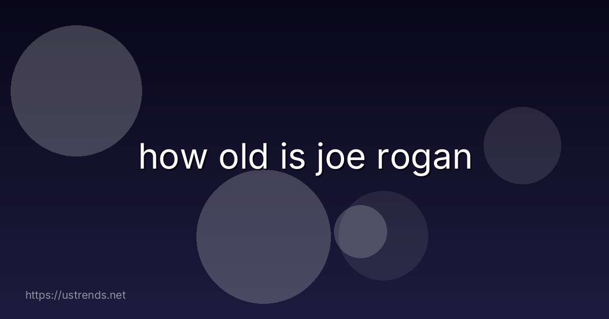 how old is joe rogan