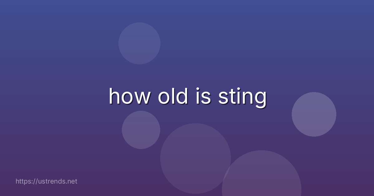 how old is sting