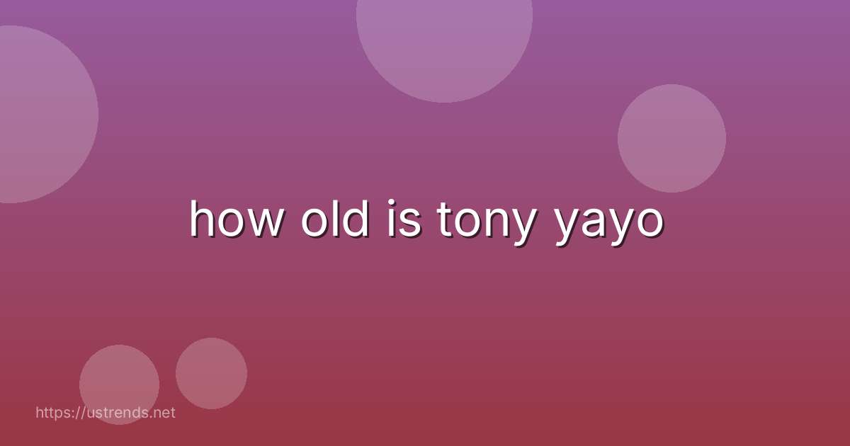 how old is tony yayo
