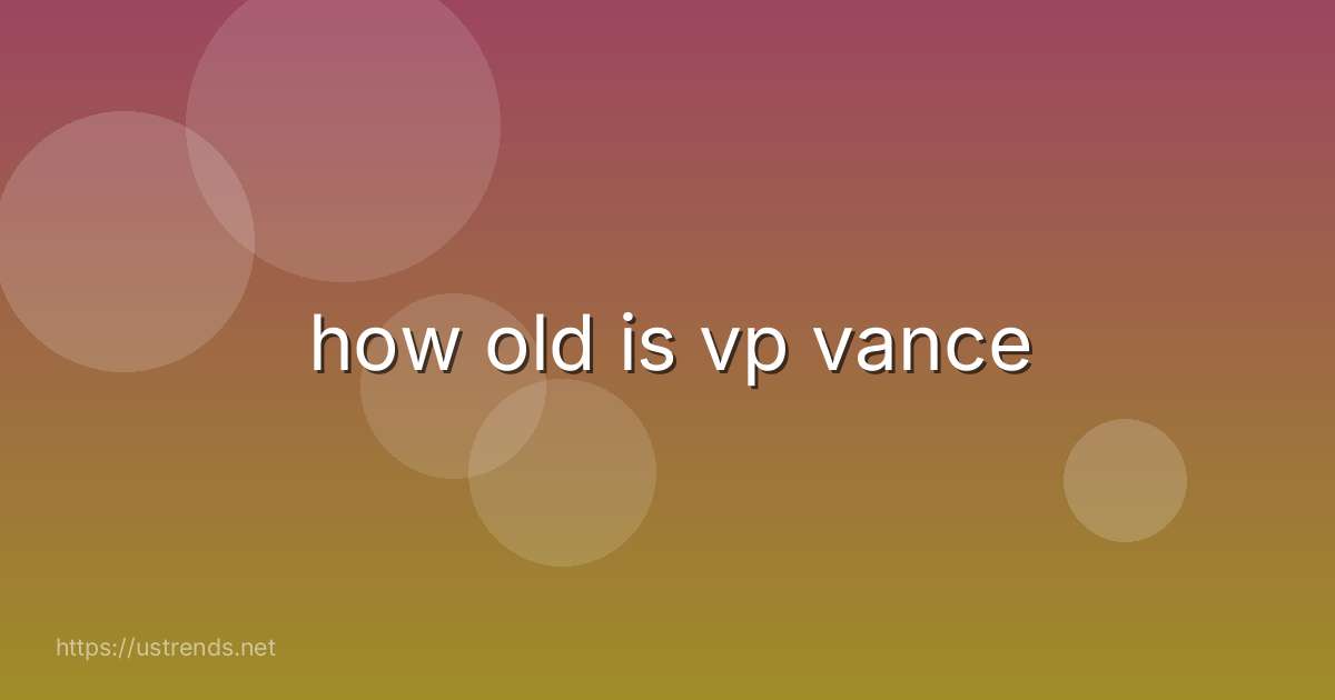 how old is vp vance