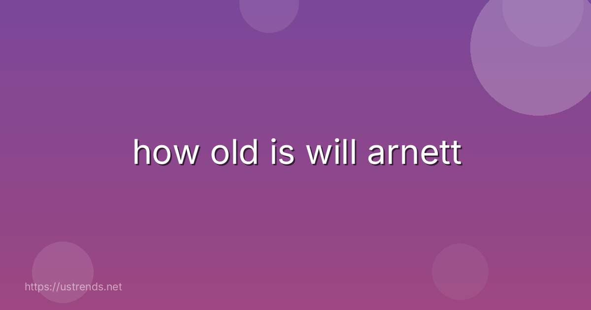 how old is will arnett