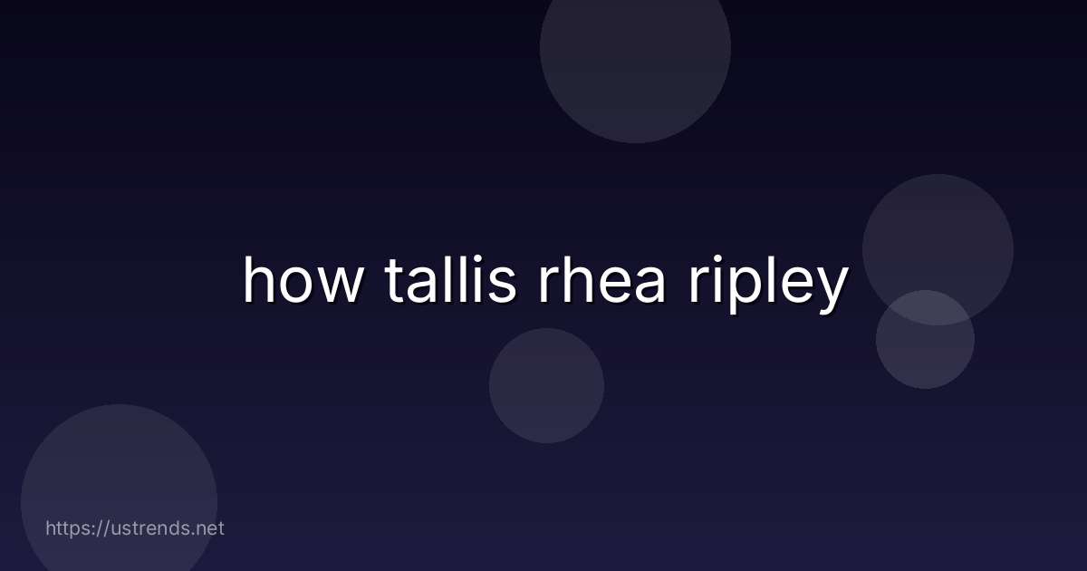 how tallis rhea ripley