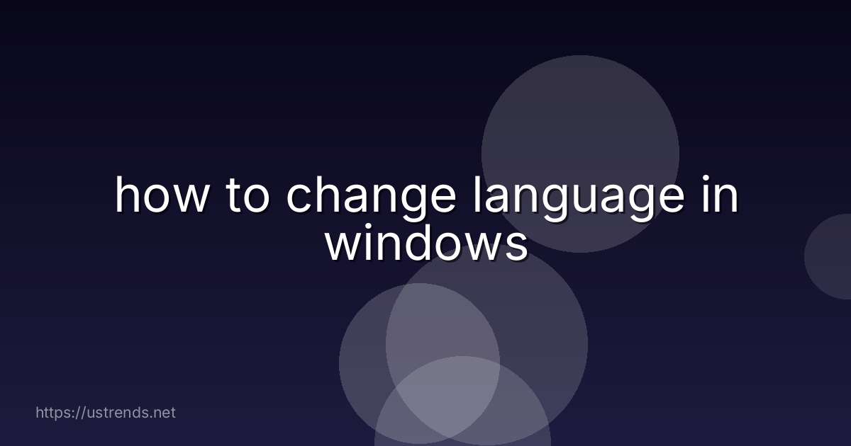 how to change language in windows