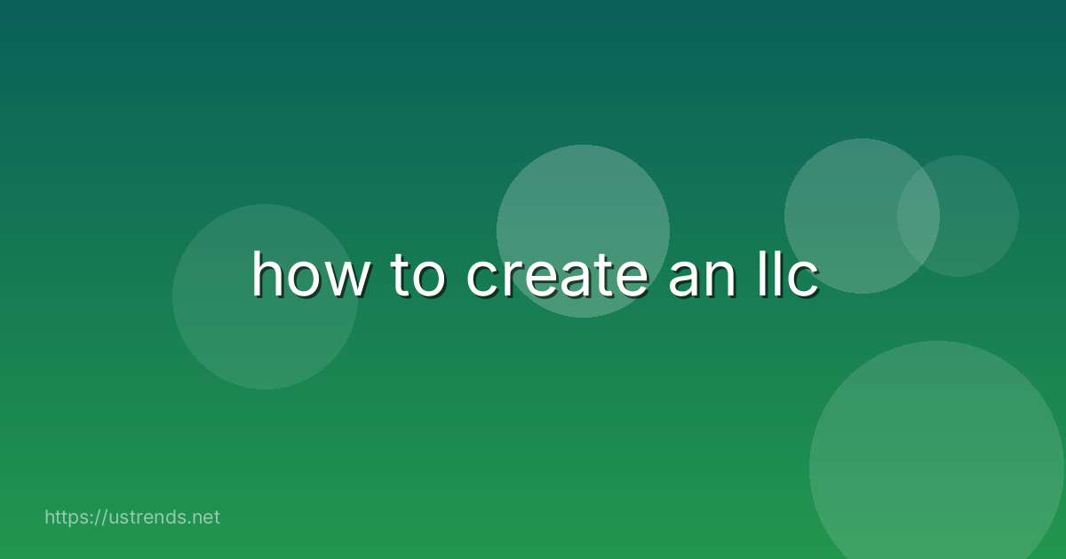how to create an llc