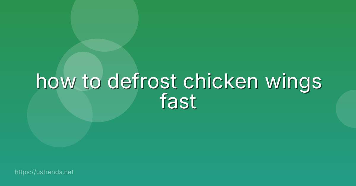 how to defrost chicken wings fast
