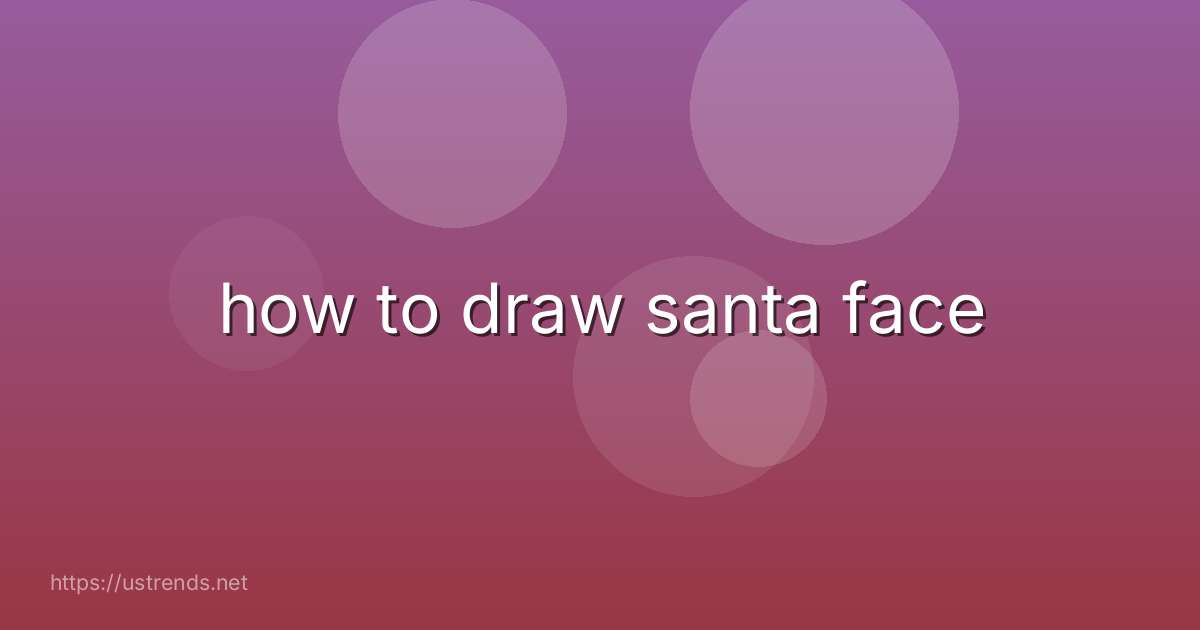 how to draw santa face