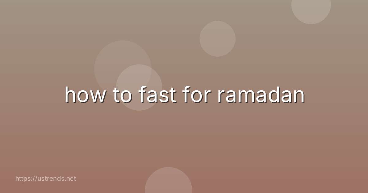how to fast for ramadan
