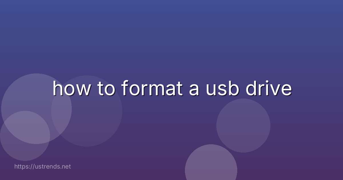 how to format a usb drive