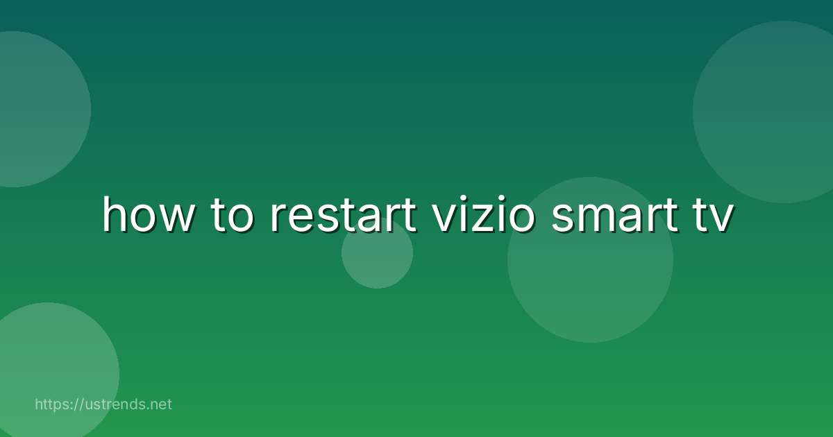 how to restart vizio smart tv