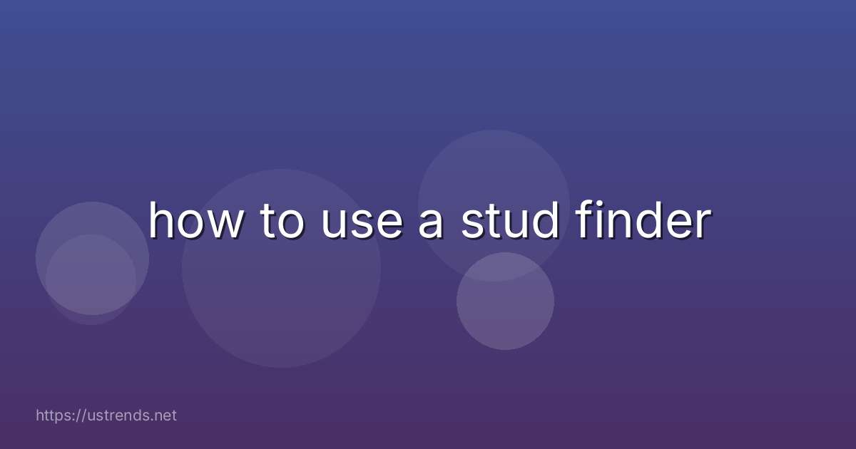 how to use a stud finder
