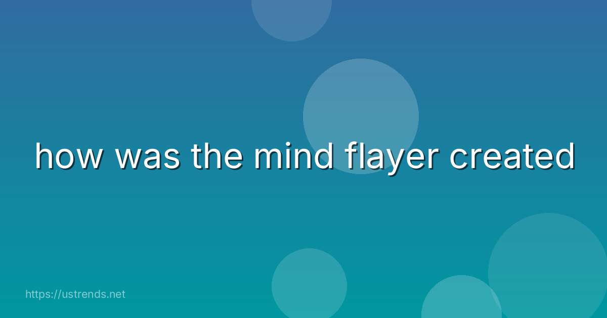 how was the mind flayer created