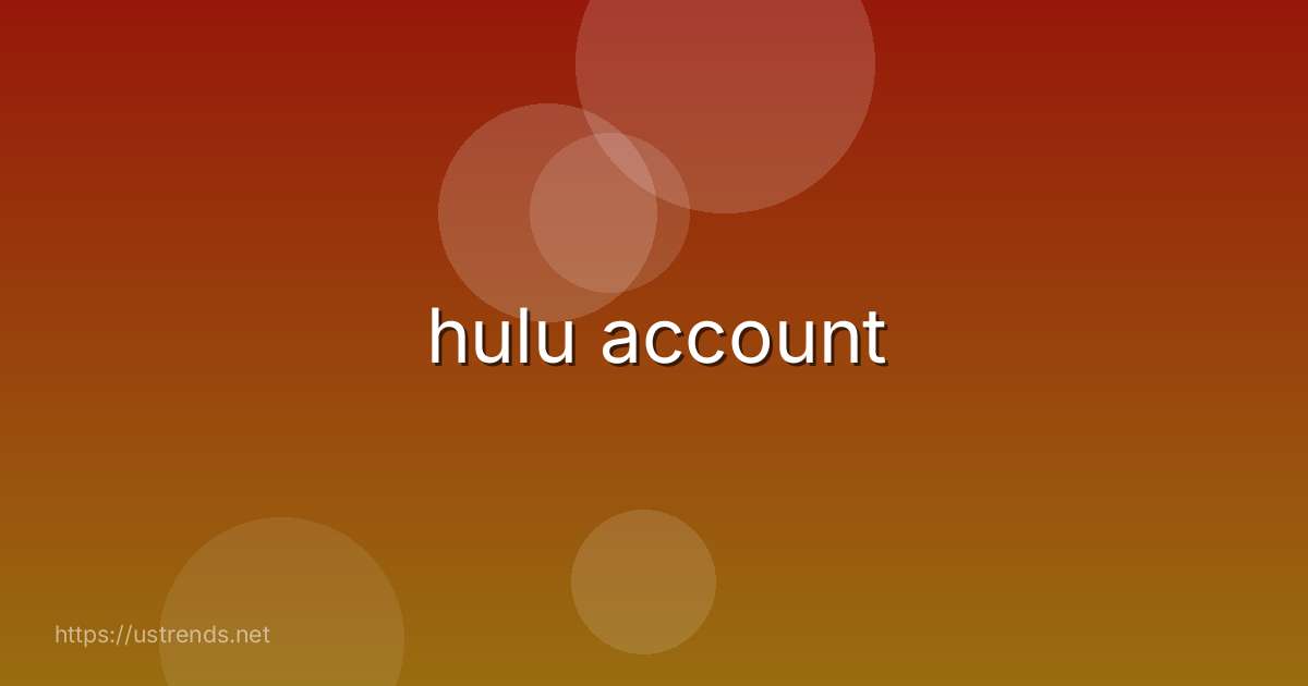 hulu account