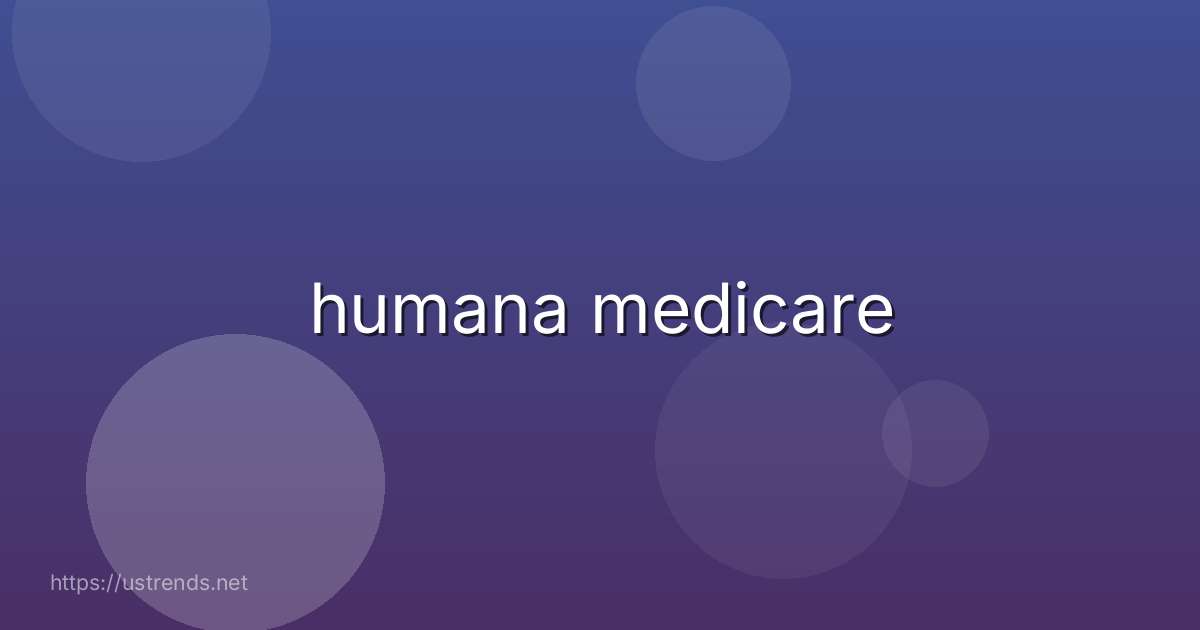 humana medicare