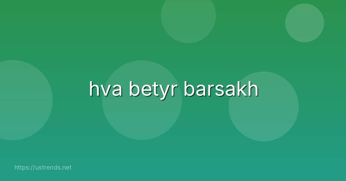 hva betyr barsakh