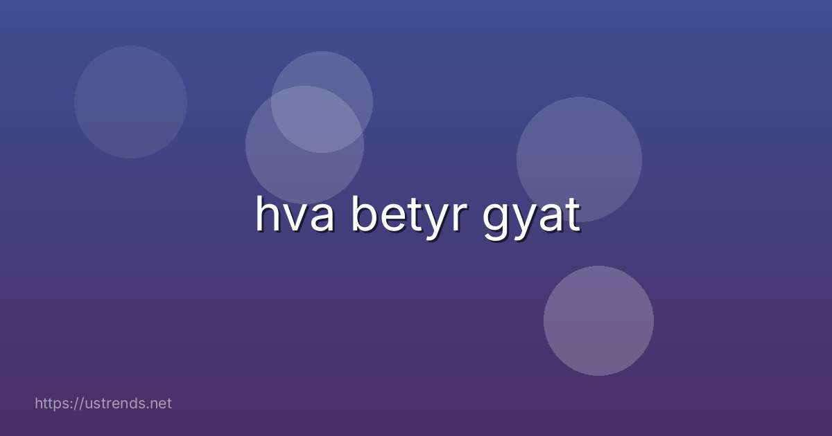 hva betyr gyat