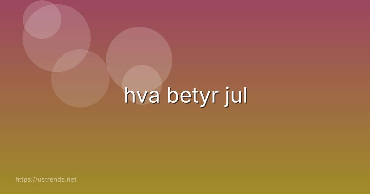 hva betyr jul