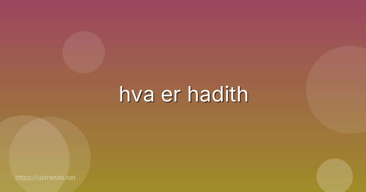 hva er hadith