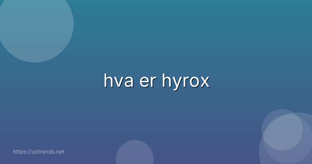 hva er hyrox