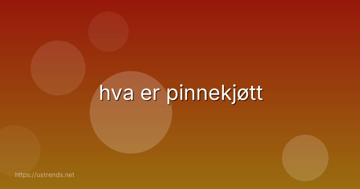 hva er pinnekjøtt