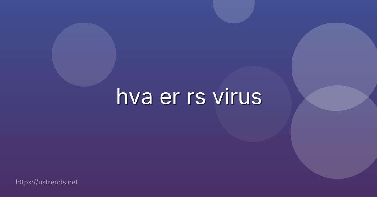 hva er rs virus