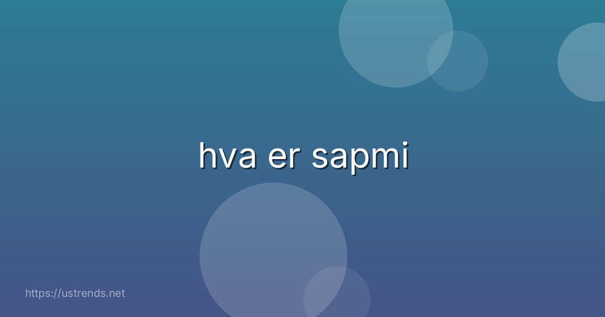 hva er sapmi