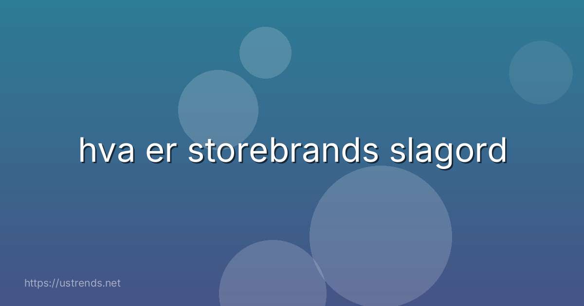hva er storebrands slagord