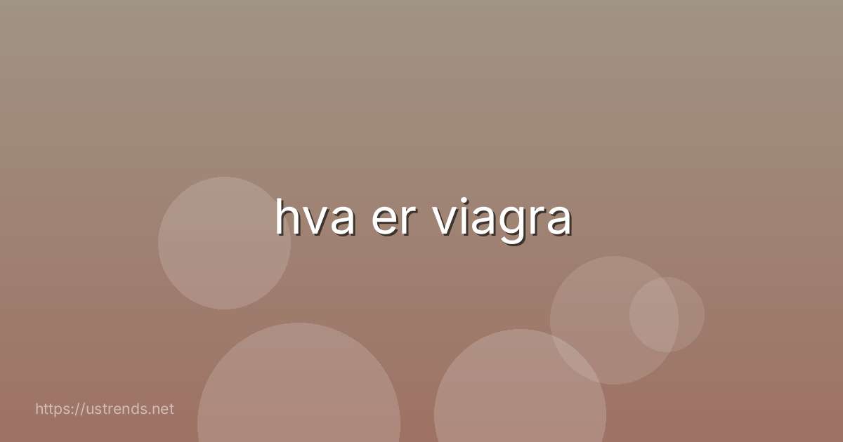 hva er viagra
