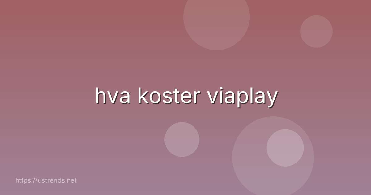 hva koster viaplay