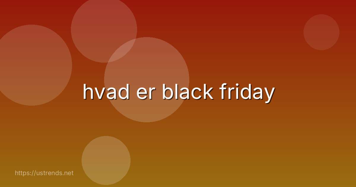 hvad er black friday