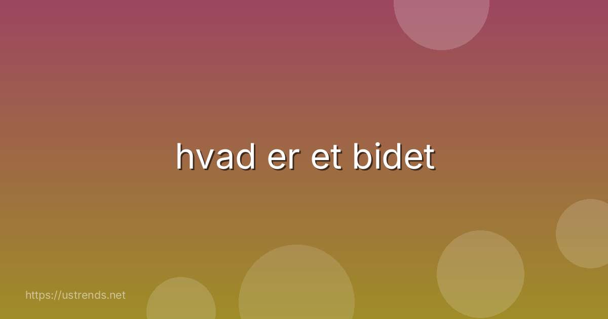 hvad er et bidet