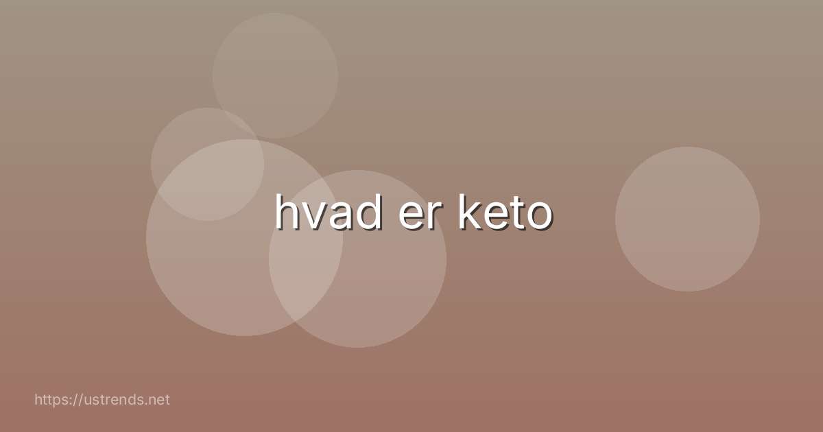 hvad er keto