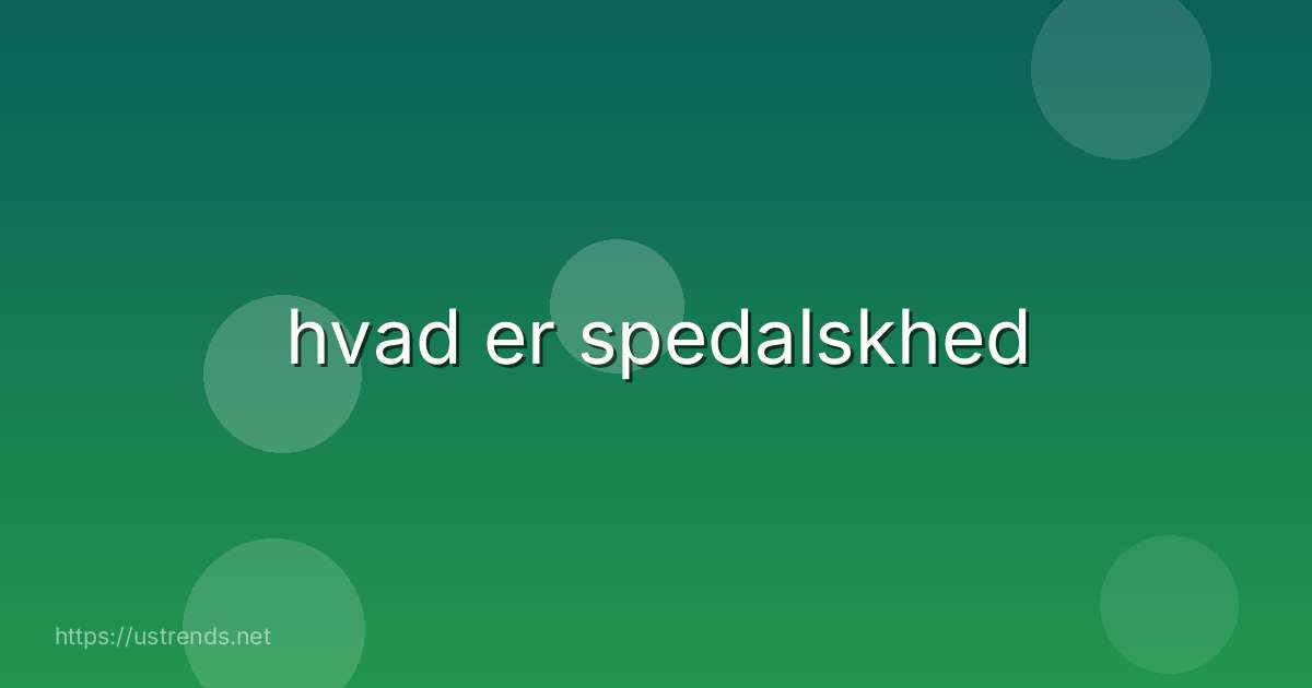 hvad er spedalskhed
