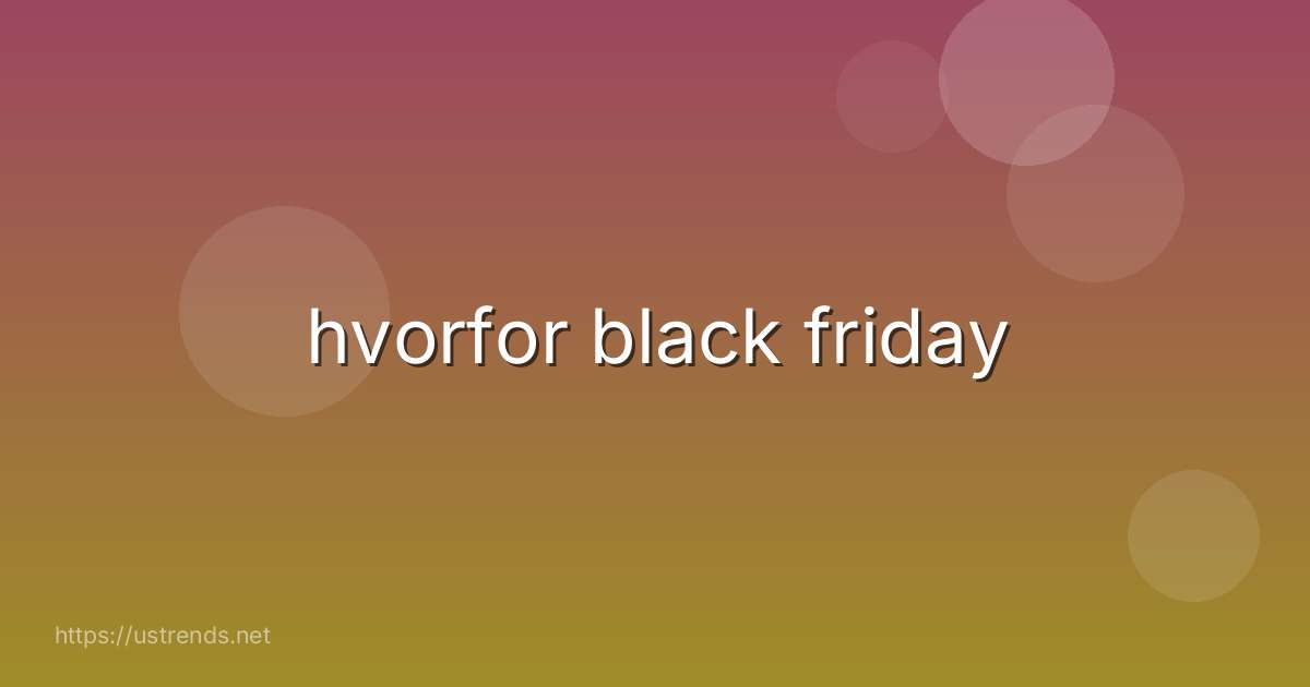 hvorfor black friday