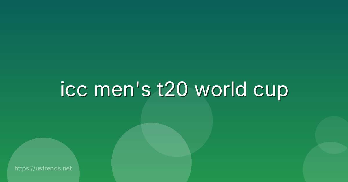 icc men's t20 world cup