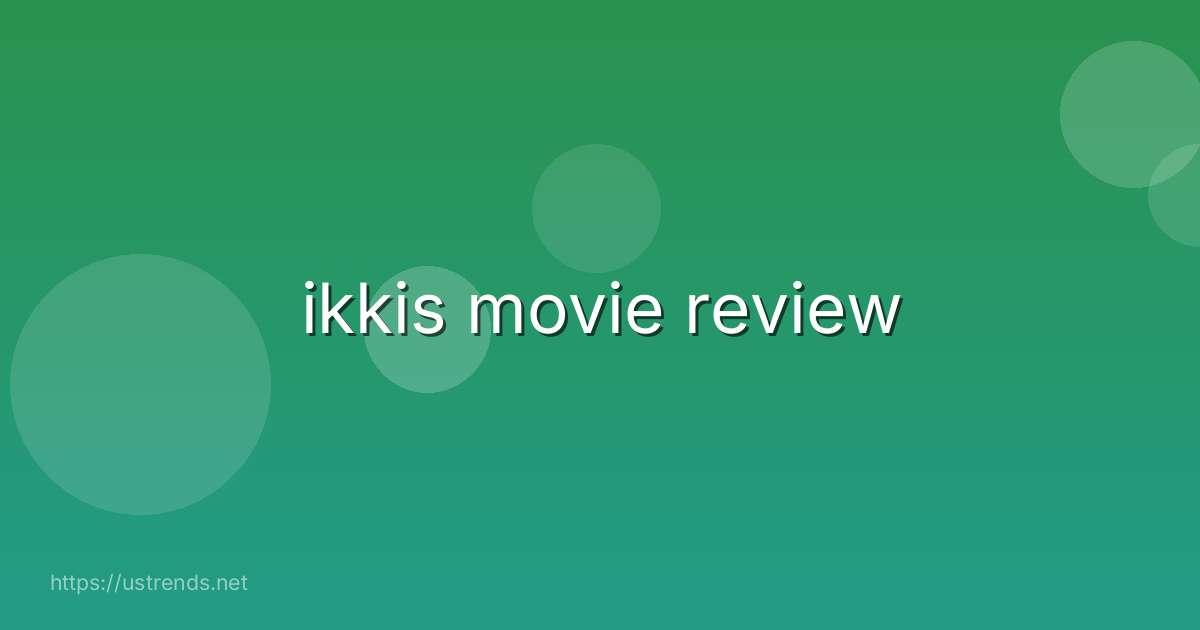 ikkis movie review