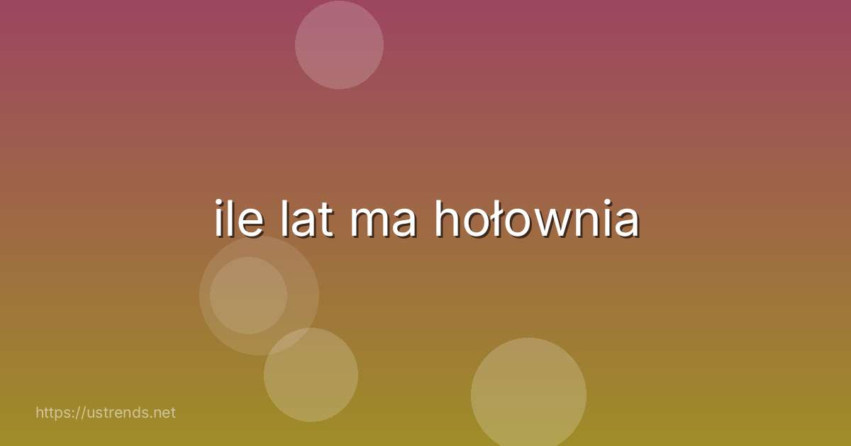 ile lat ma hołownia