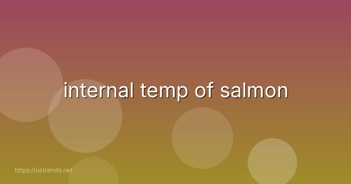 internal temp of salmon