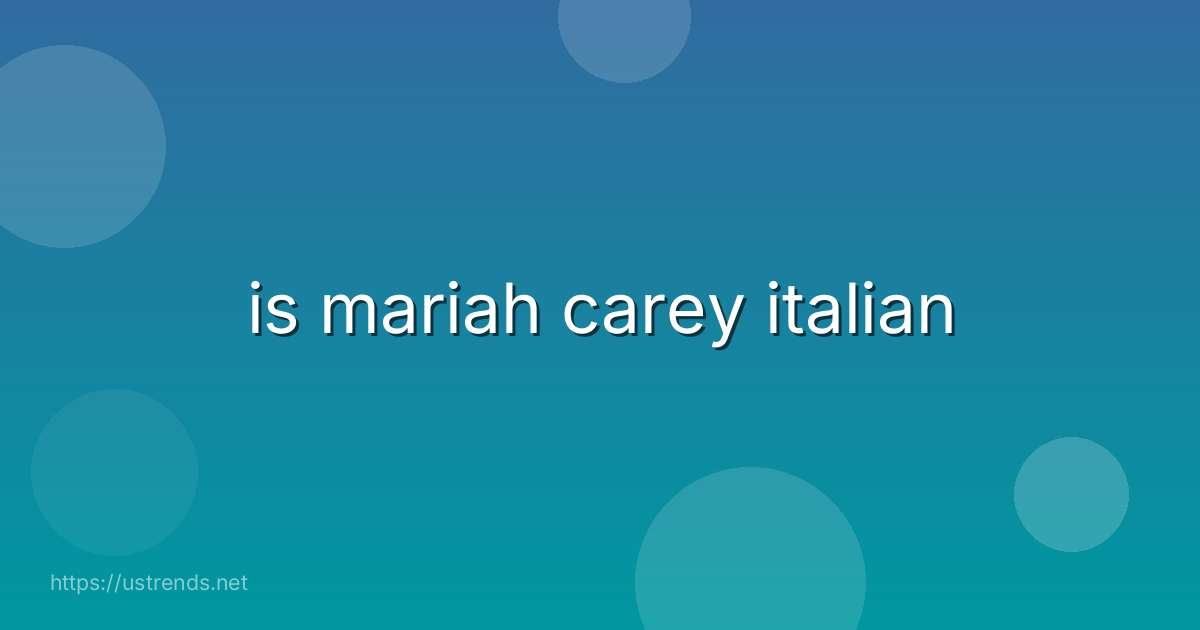 is mariah carey italian