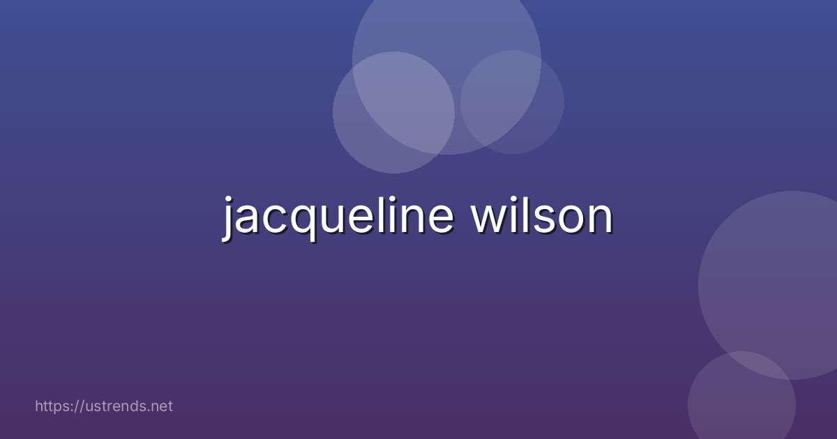 jacqueline wilson
