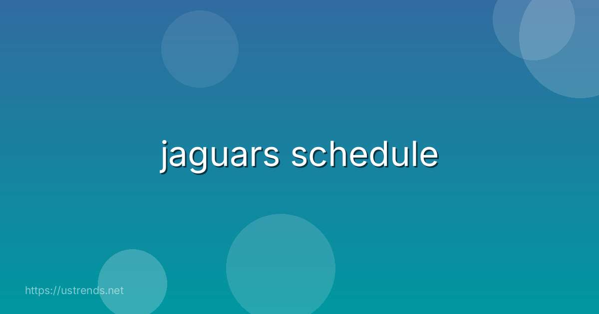 jaguars schedule