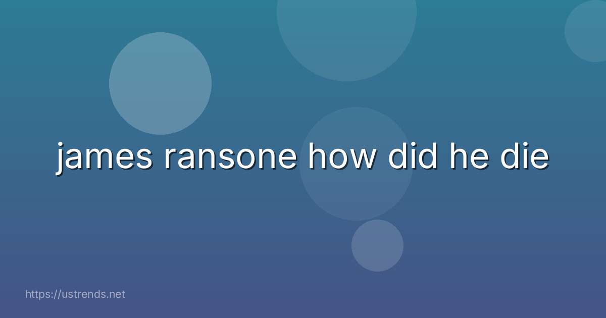 james ransone how did he die