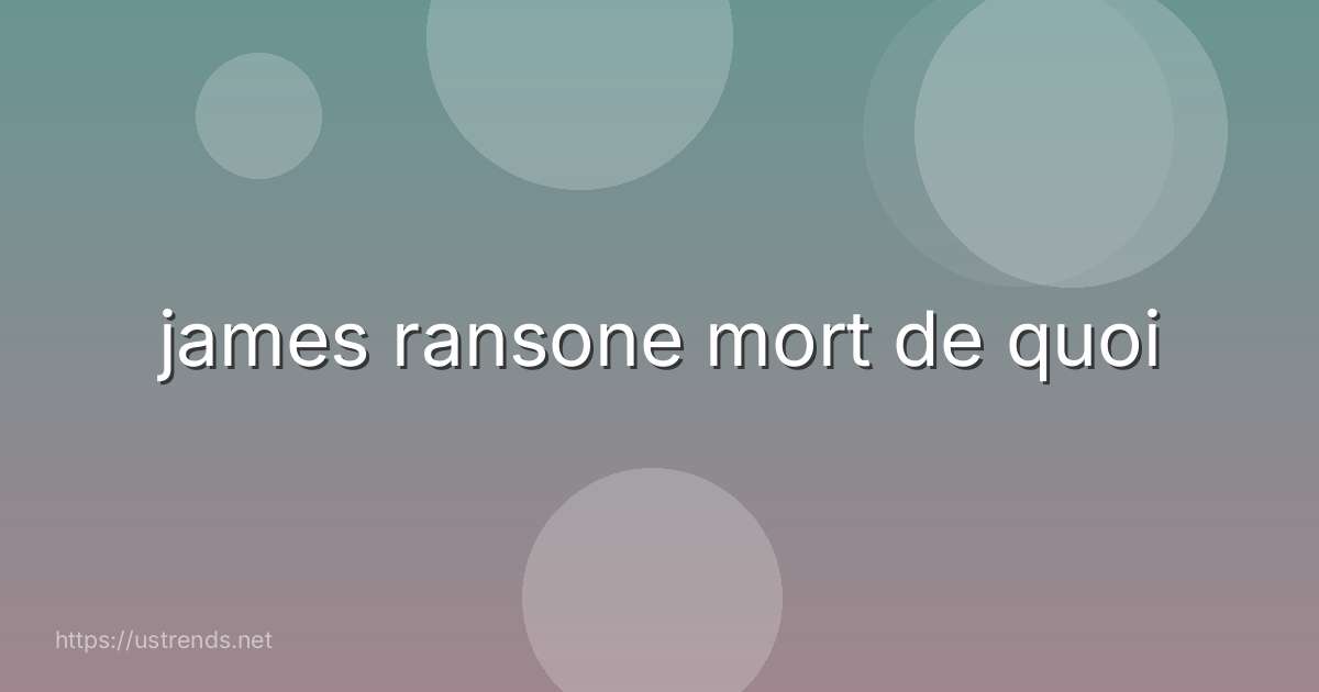 james ransone mort de quoi